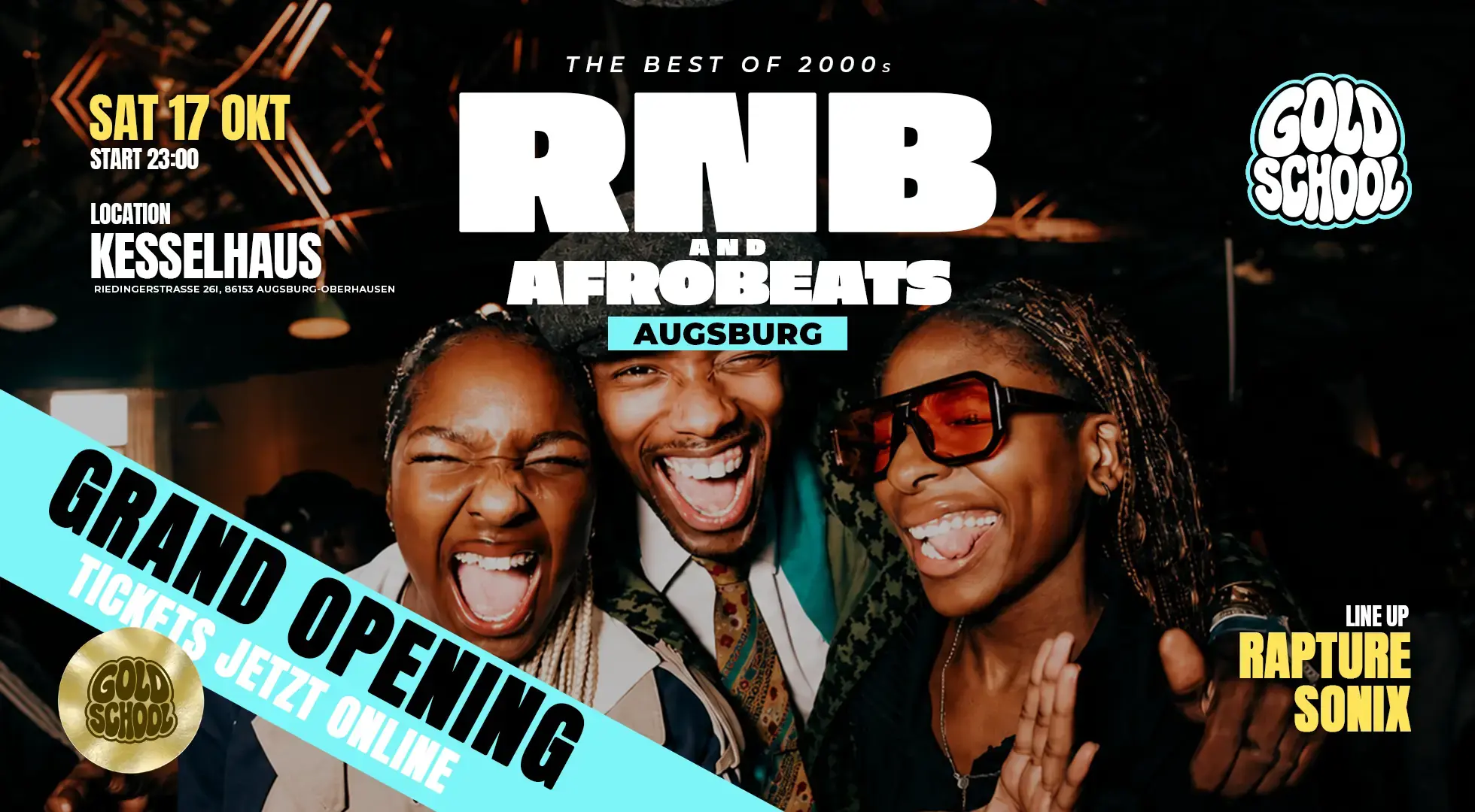 Eventplakat GOLD SCHOOL Augsburg: SA · 17.10.2026 im Kesselhaus. RNB und Afrobeats, Best of 2000s.