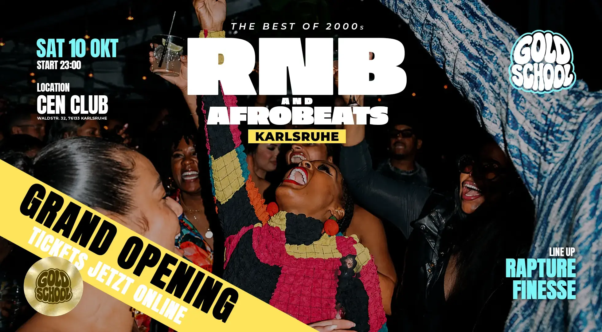 Eventplakat GOLD SCHOOL Karlsruhe: SA · 10.10.2026 im Cen Club. RNB und Afrobeats, Best of 2000s.